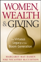 Women, Wealth and Giving : The Virtuous Legacy of the Boom Generation