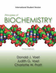 『ヴォ－ト基礎生化学』（第３版）<br>Principles of Biochemistry : Life at the Molecular Level (IE) （3RD）