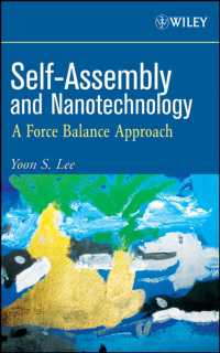 自己組織化とナノテクノロジー<br>Self-Assembly and Nanotechnology : A Force Balance Approach