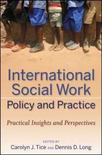 国際ソーシャルワーク：政策と実践<br>International Social Work Policy and Practice : Practical Insights and Perspectives
