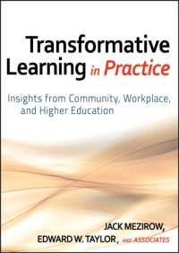 高等・成人教育における意識変容の学習<br>Transformative Learning in Practice : Insights from Community, Workplace, and Higher Education