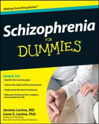 Schizophrenia for Dummies (For Dummies (Health & Fitness))