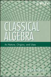 古典的代数：本質、起源と用法<br>Classical Algebra : Its Nature, Origins, and Uses