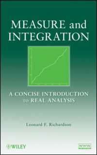 Measure and Integration : A Concise Introduction to Real Analysis