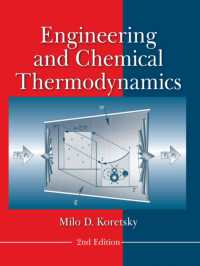 Engineering and Chemical Thermodynamics （2ND）
