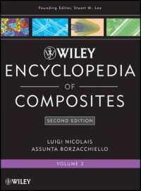 Wiley Encyclopedia of Composites (Lee: Enc. of Composites) 〈3〉 （2ND）