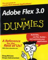 Adobe Flex 3.0 for Dummies (For Dummies (Computer/tech))