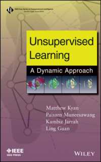Unsupervised Learning : A Dynamic Approach (Ieee Press Series on Computational Intelligence)