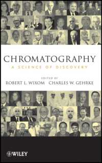 クロマトグラフィー：発見の科学<br>Chromatography : A Science of Discovery