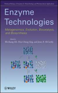 Enzyme Technologies : Metagenomics, Evolution, Biocatalysis and Biosynthesis (Chemical Biology of Enzymes for Biotechnology and Pharmaceutical Applica