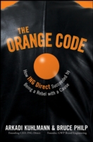 オンライン銀行ING Directの成功<br>The Orange Code : How Ing Direct Succeeded by Being a Rebel with a Cause