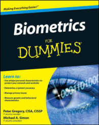 初心者のためのバイオメトリクス<br>Biometrics for Dummies (For Dummies (Computer/tech))