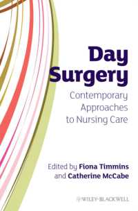 Day Surgery : Contemporary Approaches to Nursing Care (Wiley Series in Nursing)