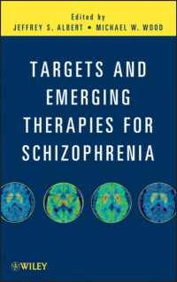 統合失調症のターゲットと新治療法<br>Targets and Emerging Therapies for Schizophrenia