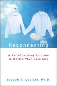 Reconnecting : A Self-Coaching Solution to Revive Your Love Life