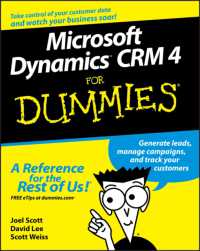 Microsoft Dynamics CRM 4 for Dummies (For Dummies (Computer/tech))