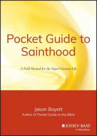 Pocket Guide to Sainthood : The Field Manual for the Super-Virtuous Life