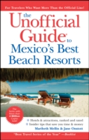 The Unofficial Guide to Mexico's Best Beach Resorts (Unofficial Guide to Mexico's Best Beach Resorts) （4TH）