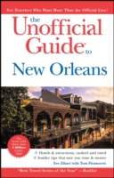 The Unofficial Guide to New Orleans (Unofficial Guide to New Orleans) （6TH）