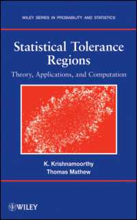 Statistical Tolerance Regions : Theory, Applications, and Computation (Wiley Series in Probability and Statistics)