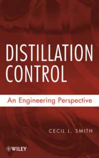 Distillation Control : An Engineering Perspective