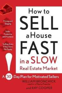 How to Sell a House Fast in a Slow Real Estate Market : A 30-Day Plan for Motivated Sellers