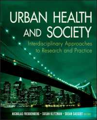 都市部の保健と社会<br>Urban Health and Society : Interdisciplinary Approaches to Research and Practice (Public Health/Vulnerable Populations)