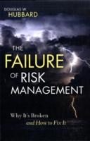 リスク管理の失敗：原因と解決策<br>The Failure of Risk Management : Why Its Broken and How to Fix It
