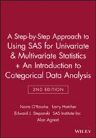 A Step-by-Step Approach to Using SAS for Univariate & Multivariate Statistics, 2 ED + an Introduction to Categorical Data Analysis, 2 ED