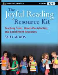 The Joyful Reading Resource Kit : Teaching Tools, Hands-On Activities, and Enrichment Resources, Grades K-8 (Jossey-bass Teacher)