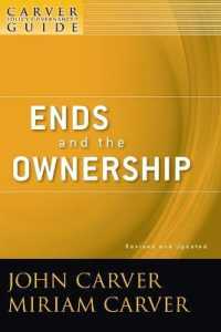Ends and the Ownership (Carver Policy Governance Guide) （REV UPD）