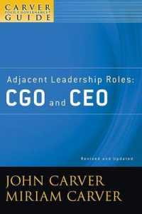 Adjacent Leadership Roles : CGO and CEO (Carver Policy Governance Guide) （REV UPD）