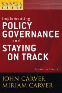 Implementing Policy Governance and Staying on Track (Carver Policy Governance Guide) （REV UPD）