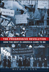 The Progressive Revolution : How the Best in America Came to Be