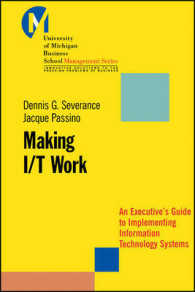 Making I/T Work : An Executive's Guide (J-b-umbs Series)