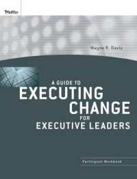 A Guide to Executing Change for Executive Leaders （Workbook）