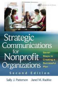 NPOのための戦略的コミュニケーション（第２版）<br>Strategic Communications for Nonprofit Organization : Seven Steps to Creating a Successful Plan （2ND）