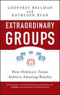 チームとしての成功の秘訣<br>Extraordinary Groups : How Ordinary Teams Achieve Amazing Results