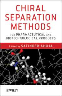 医薬品・食品のためのキラル分離法<br>Chiral Separation Methods for Pharmaceutical and Biotechnological Products