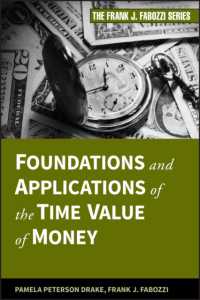 Ｆ．Ｊ．ファボッツィ（共）著／金銭の時間的価値：基礎と応用<br>Foundations and Applications of the Time Value of Money (Frank J Fabozzi Series)