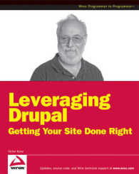 Leveraging Drupal : Getting Your Site Done Right （PAP/ONL）
