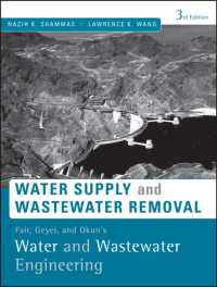 給水および廃水回収（第３版）<br>Water Supply and Wastewater Removal : Fair, Geyer, and Okun's, Water and Wastewater Engineering （3RD）