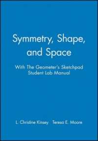 Symmetry, Shape, and Space with the Geometer's Sketchpad Student Lab Manual (Key Curriculum Press) （STU LAB）