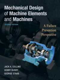 機械要素および機械の力学的設計（第２版）<br>Mechanical Design of Machine Elements and Machines (ISV) （2ND）