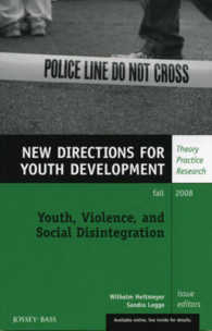 New Directions for Youth Development : Youth, Violence, and Social Disintegration; Fall 08 (J-b Mhs Single Issue Mental Health Services)