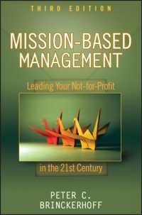 ミッションに基づく非営利組織の管理（第３版）<br>Mission-Based Management : Leading Your Not-for-Profit in the 21st Century （3RD）