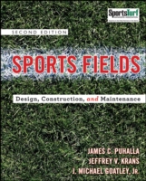 運動競技場の設計・建設・維持管理（第２版）<br>Sports Fields : Design, Construction, and Maintenance （2ND）