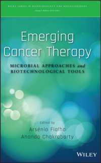 Emerging Cancer Therapy : Microbial Approaches and Biotechnological Tools (Wiley Series in Biotechnology and Bioengineering)