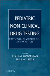 Pediatric Nonclinical Drug Testing : Principles, Requirements, and Practices
