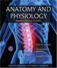 Anatomy and Physiology : From Science to Life -- Paperback （2 I.S.ED）